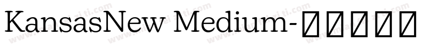KansasNew Medium字体转换